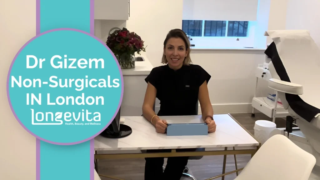 Dr Gizem non surgicals explained in London 1