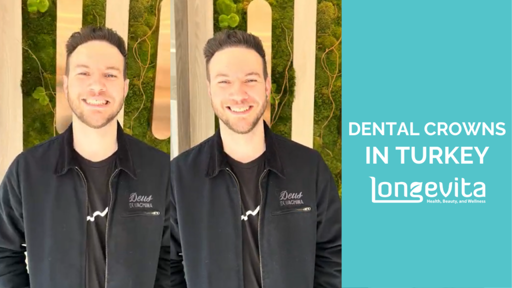 Alexs Dental Crown Journey in Turkey